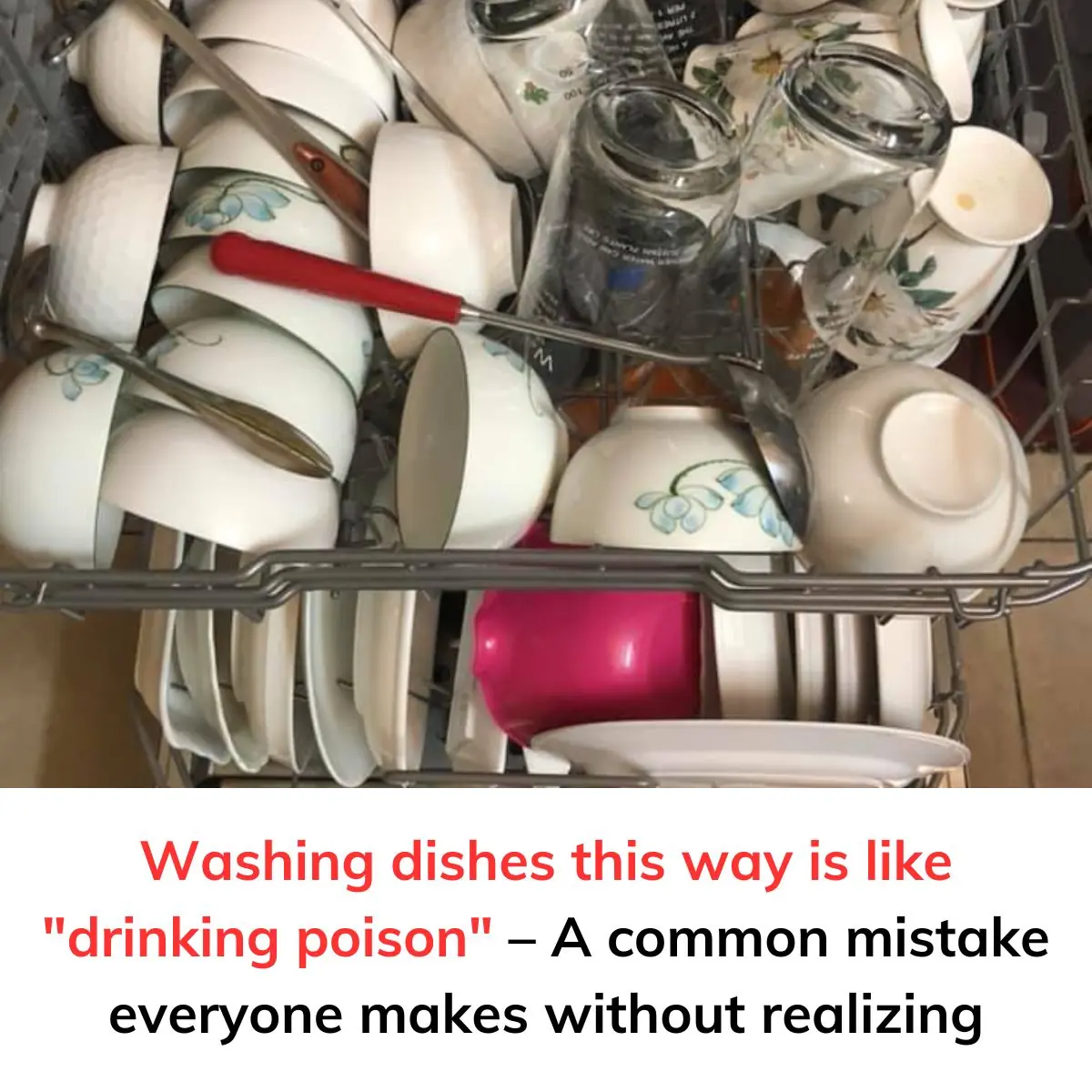 Washing Dishes This Way Is Like "Drinking Poison"