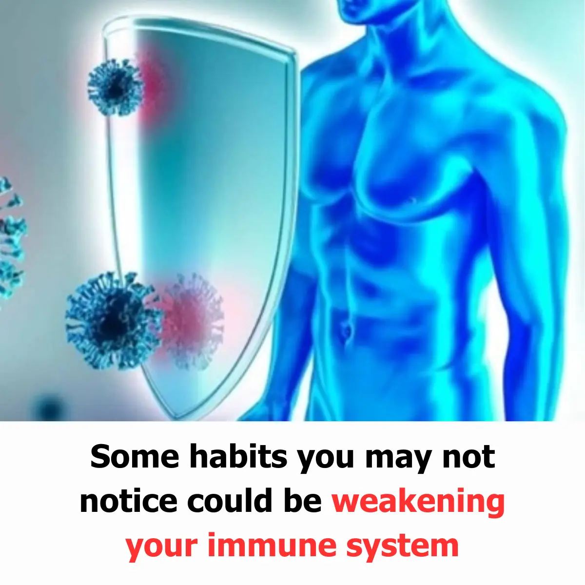 Harmless Habits That Are Quietly Destroying Your Immune System