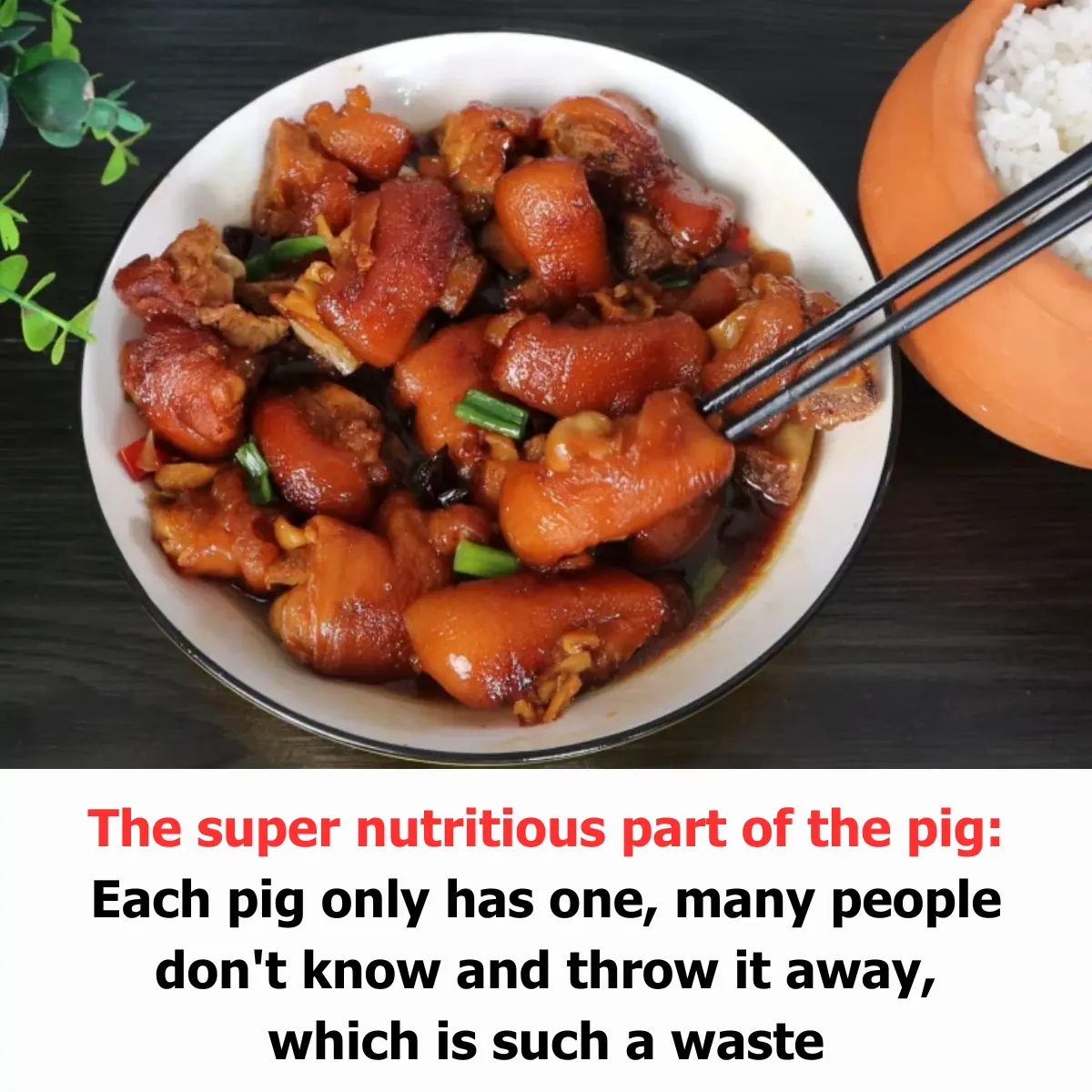 The Super Nutritious Part of the Pig: Each Pig Only Has One, Many People Don't Know and Throw It Away, Which Is Such a Waste