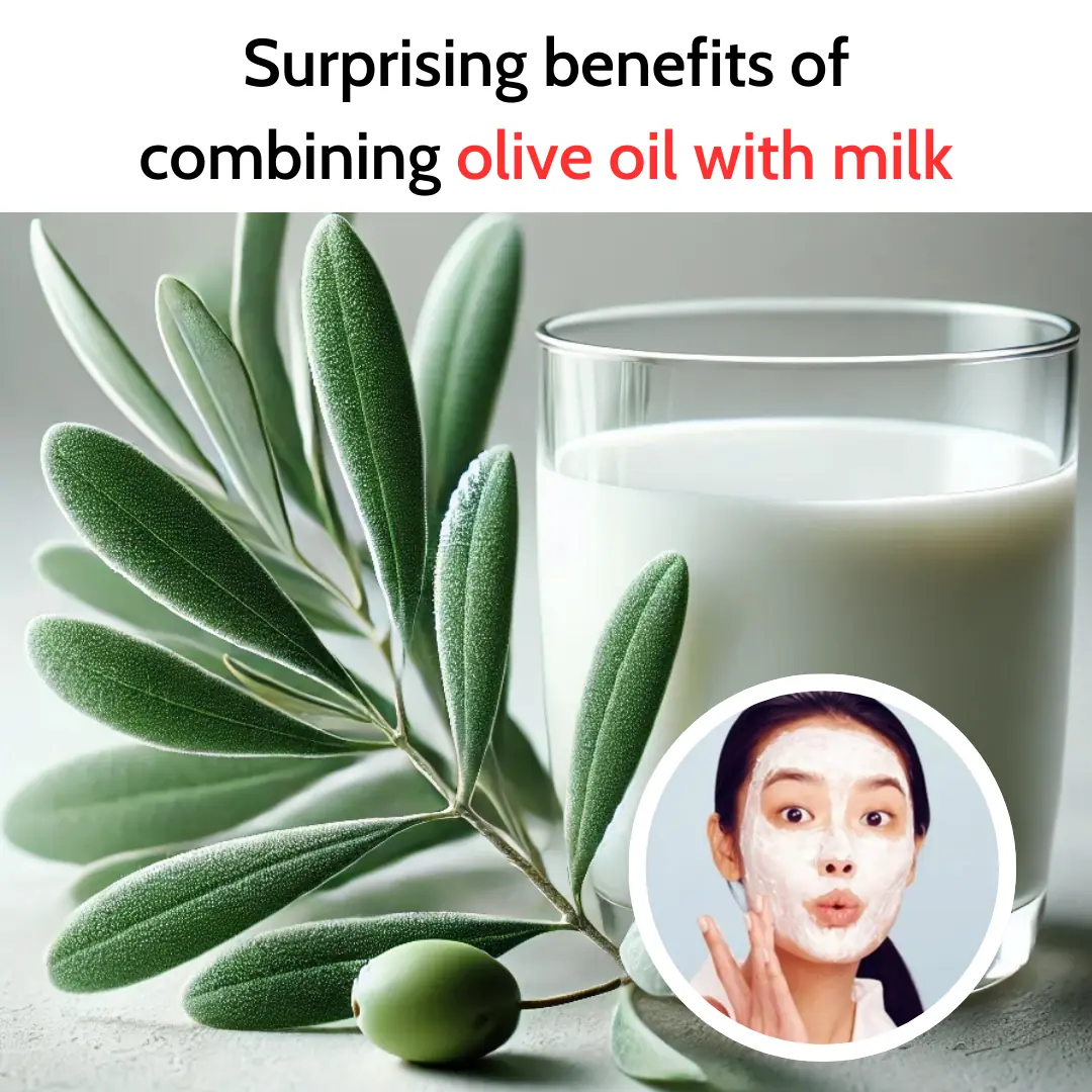 Surprising benefits of combining olive oil with milk