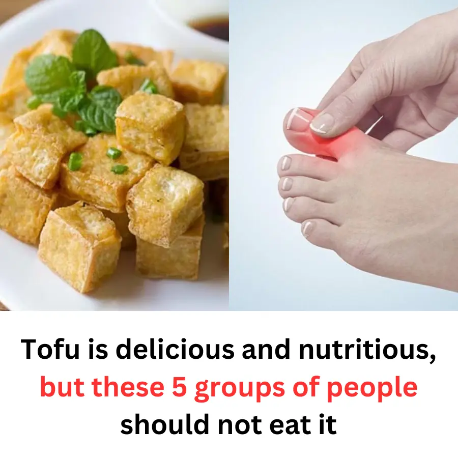 Tofu is delicious and nutritious, but these 5 groups of people should not eat it