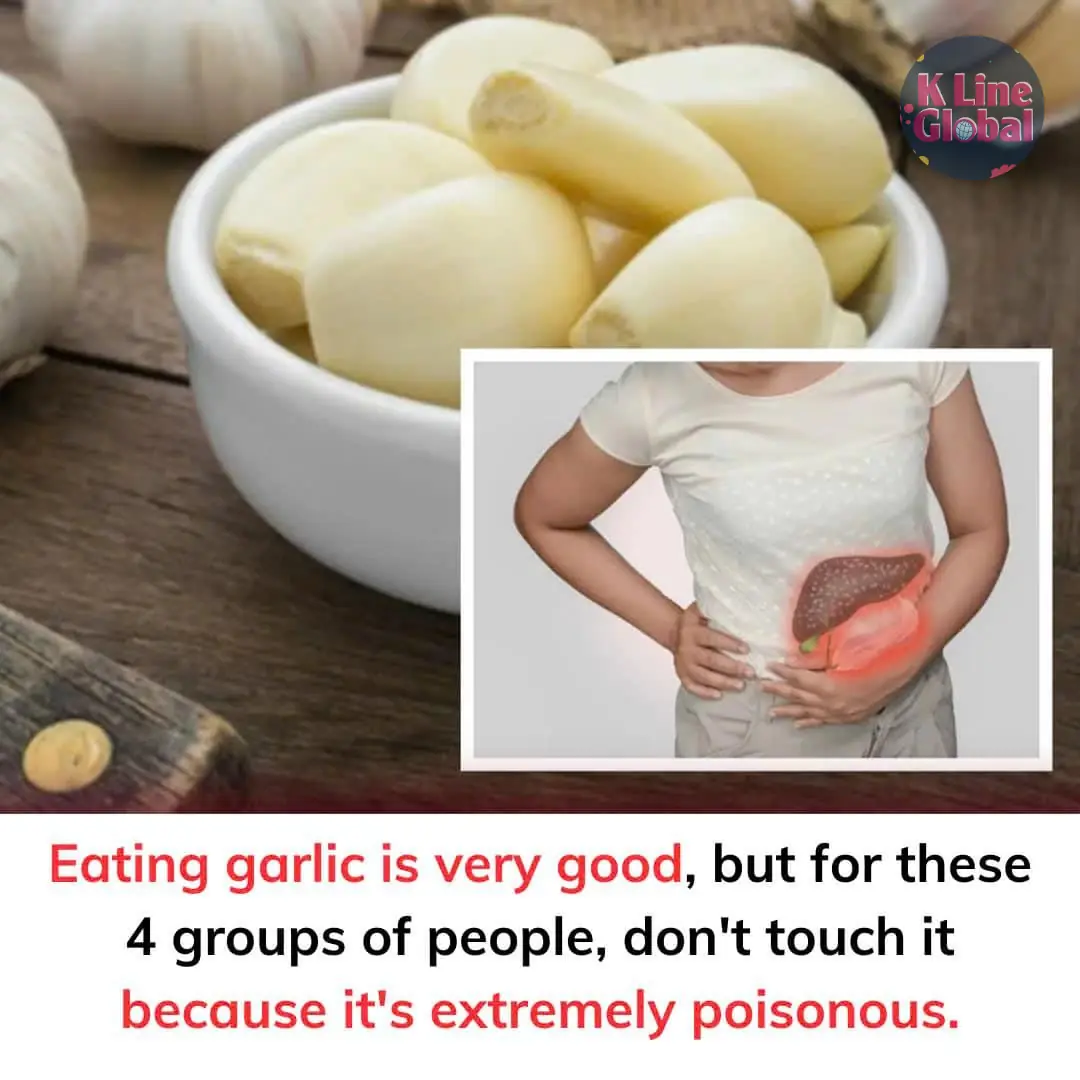 Eating garlic is very good, but for these 4 groups of people