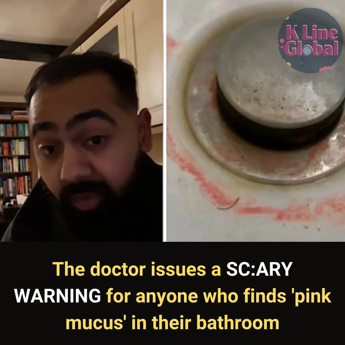 The Doctor Issues a SCARY WARNING for Anyone Who Finds 'Pink Mucus' in Their Bathroom