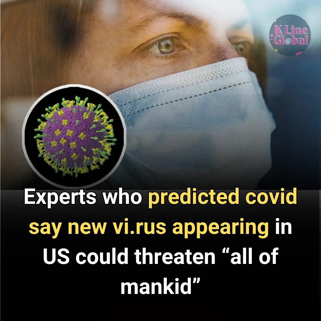 Scientists Behind Early COVID Predictions Warn of New Virus in US That Could Endanger Humanity