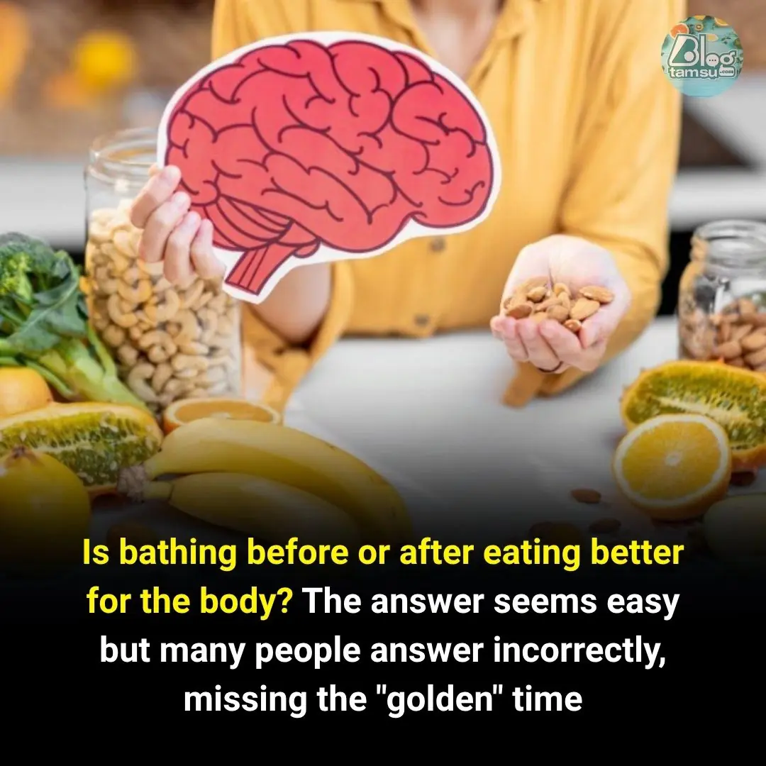 Is bathing before or after eating better for the body? The answer seems easy but many people answer incorrectly, missing the "golden" time