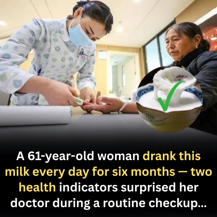 A 61-year-old woman drank this milk every day for six months — two health indicators surprised her doctor during a routine checkup…
