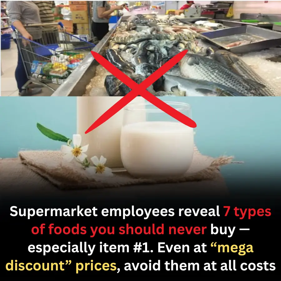 Supermarket Employee Reveals 7 Foods You Should Never Buy — Especially No.1, Which Should Be Avoided Even at Deep Discounts
