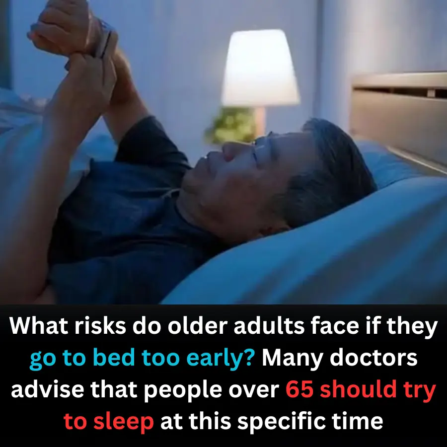 Doctors Warn: Going to Bed Too Early May Be Harmful for Seniors — People Over 65 Should Sleep at This Recommended Time
