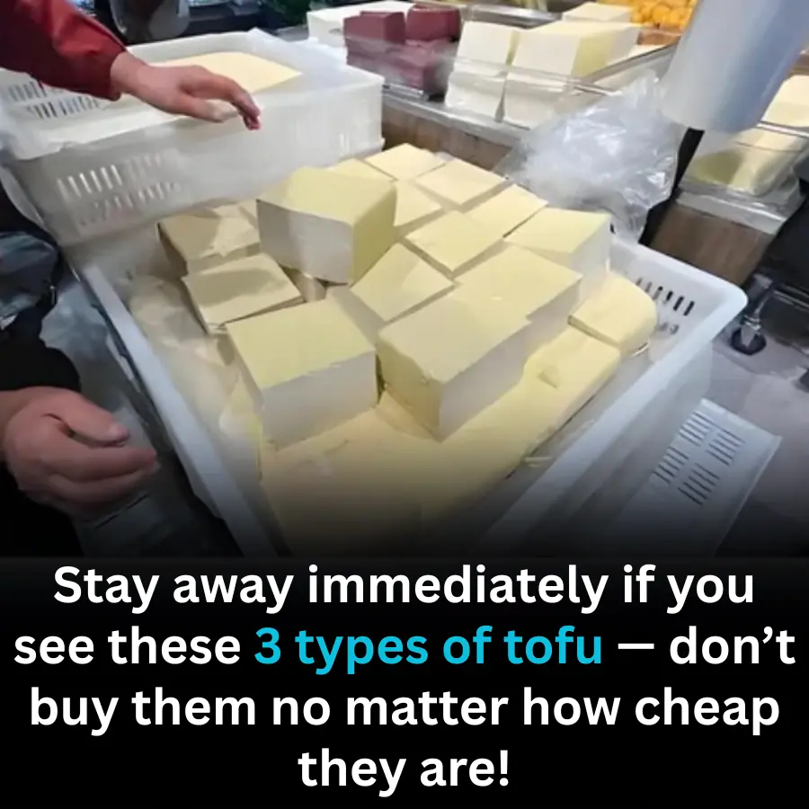 Food Safety Warning: 3 Types of Tofu You Should Never Buy, Even at a Bargain Price