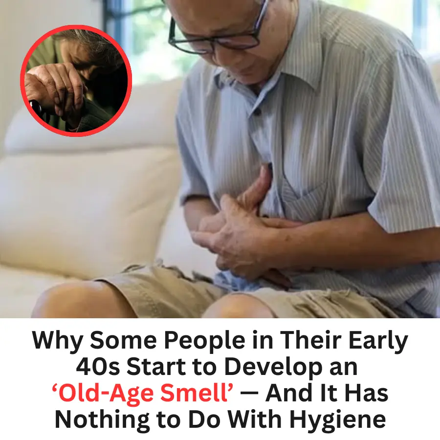 Why Some People in Their Early 40s Start to Develop an ‘Old-Age Smell’ — And It Has Nothing to Do With Hygiene