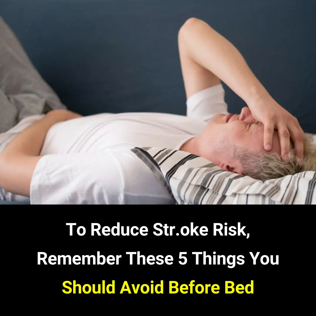 5 Habits to Avoid Before Sleeping to Help Lower Str.oke Risk