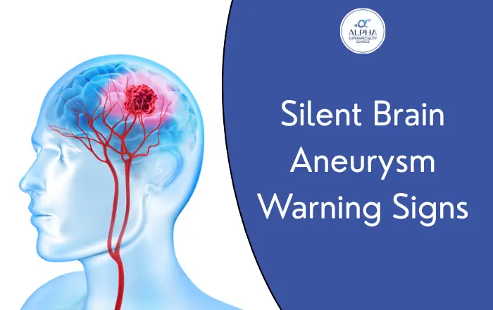 Aneurysm: Hidden Signs That Could Save Your Life